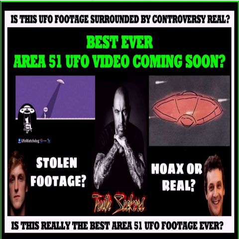 BEST EVER Area 51 UFO video coming soon?