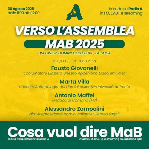 Verso l'assemblea MaB 2025 (Cosa Vuol Dire MaB - 30 Agosto 2025)