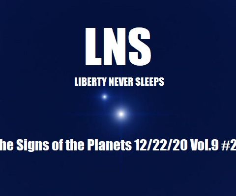 The Signs of the Planets 12/22/20 Vol.9 #234