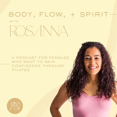 8.Body:  3 Habits to Abundance with Rosanna