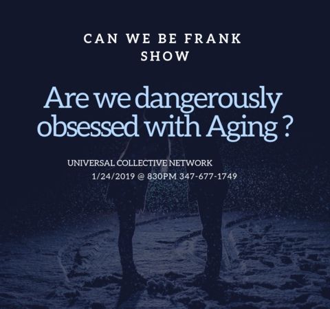 Can We be Frank Show  PRESENTED BY Universal Collective Network