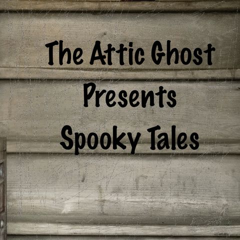 Attic Ghost Tales #4 Baby, It's Cold Outside