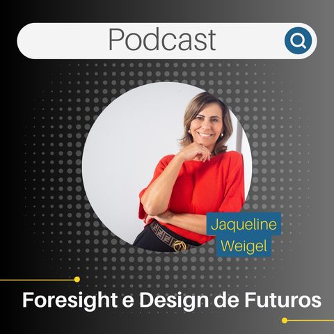 Foresight e Design de Futuros, entenda a diferença