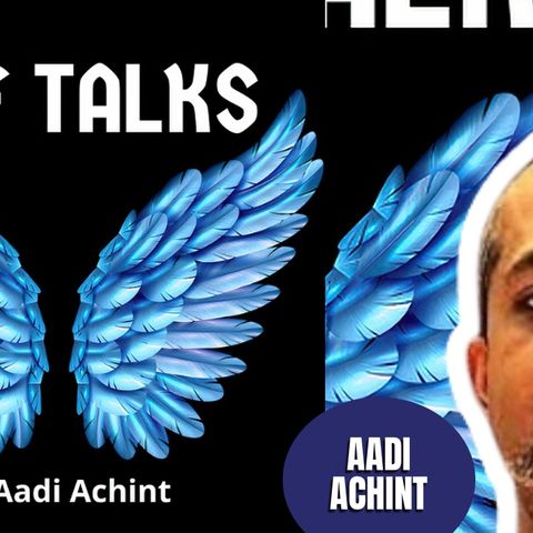 DEF Talks By Aadi | Aadi Achint (TPC #1,533)