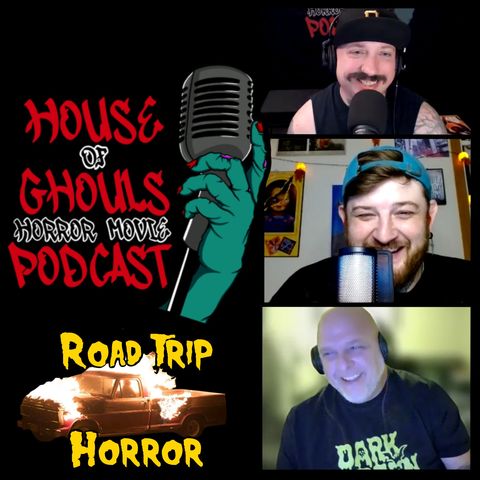 Road Trip Horror Movies with Our Movie Guy Chuck