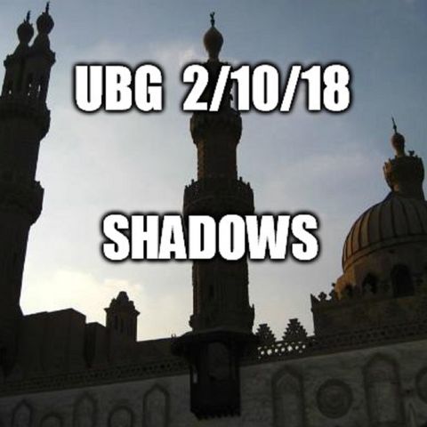 The Unpleasant Blind Guy : 2/10/18 - Shadows