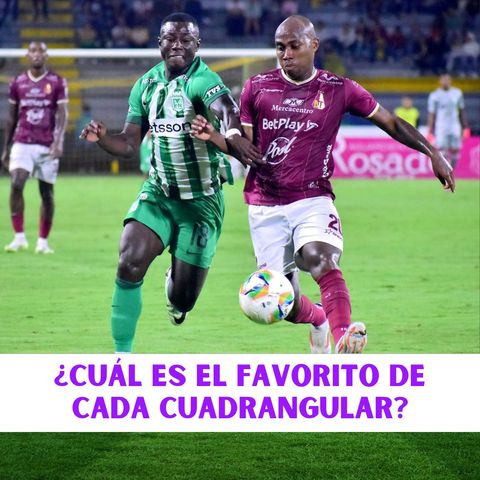 ¿Cuál es el favorito de cada cuadrangular?