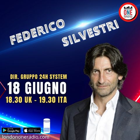 Federico Silvestri, direttore Gruppo 24h System