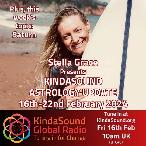 Astrology Energy Update 16th-22nd Feb with Stella Grace (Topic: Saturn)
