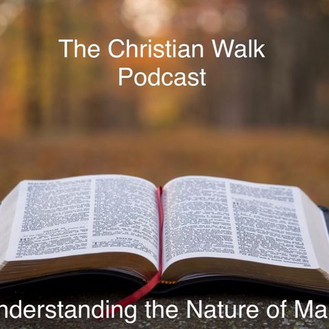 Understanding the Nature of Man