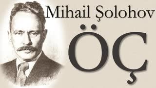 ÖÇ  Mihael Şolohov sesli kitap tek parça