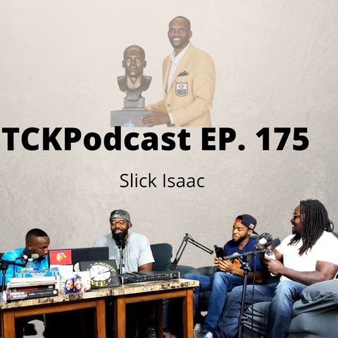 The Conceited Knowbody EP. 175 Slick Isaac