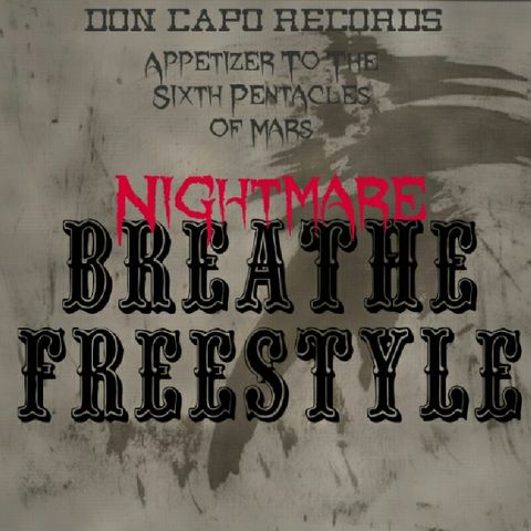Nightmare-Breathe Freestyle