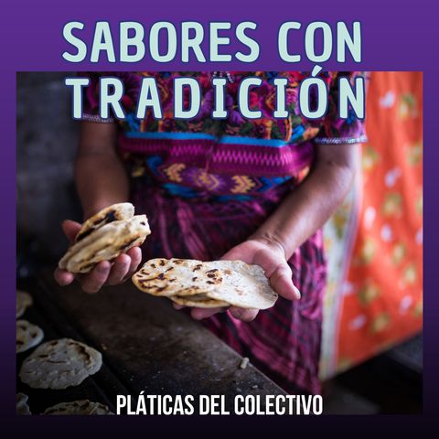 Sabores con tradición