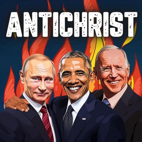 Who Is the Antichrist (And Is He Alive Today)?
