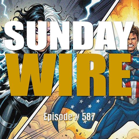 SUNDAY WIRE EP 587 — Joe Kent, Tulsi and Israel’s Faux WMD Intel