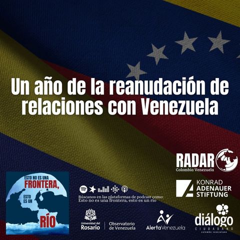 Un año de la reanudación de relaciones con Venezuela