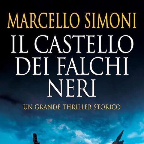 Marcello Simoni: nuovo thriller storico con un riferimento allo sport del Medioevo, la falconeria