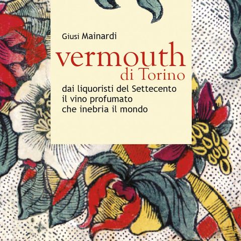 Giusi Mainardi "Vermouth di Torino"