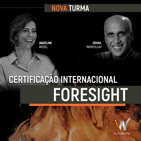 Certificação Internacional em Foresight W Futurismo - JULHO