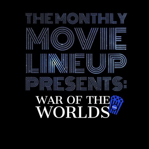 Ep. 12: The War of The Worlds