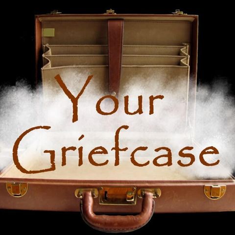 Ep.17 Your Griefcase_Grief and Bereavement Support_The Bring Your Own Grief Network