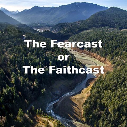 The Fearcast or The Faithcast - Morning Manna #2587