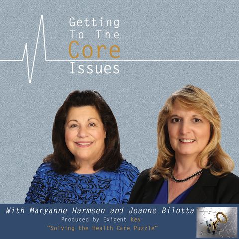 Getting To The Core Issues #9 - Patient-Centered Medical Homes. What Are They and How Are They Better? (Part 2)