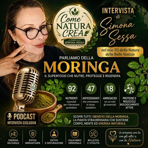 La Moringa, il superfood con i suoi 92 nutrienti, 46 antiossidanti, 18 aminoacidi, proteine e molecole biologicamente attive