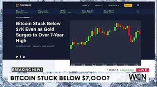 BITCOIN HEADLINES Bitcoin Stuck Below $7K Even as Gold Surges to Over 7-Year High