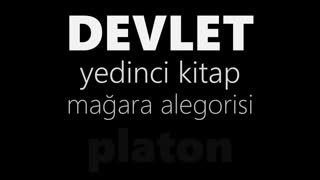 DEVLET  PLATON Mağara Alegorisi sesli kitap