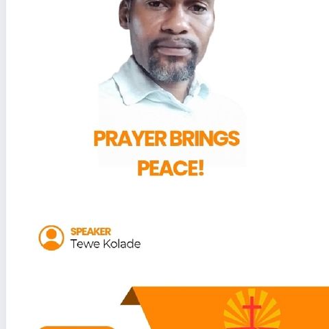 PRAYER BRINGS PEACE!