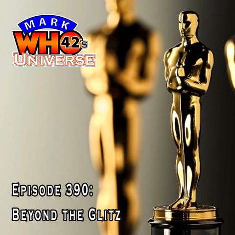 Episode 390 - Beyond the Glitz