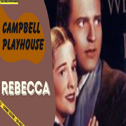 Campbell Playhouse - 01 - Rebecca