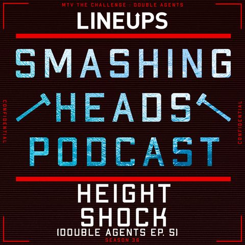 Height Shock (Double Agents Ep. 5)
