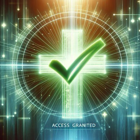 Access Granted! Part 1