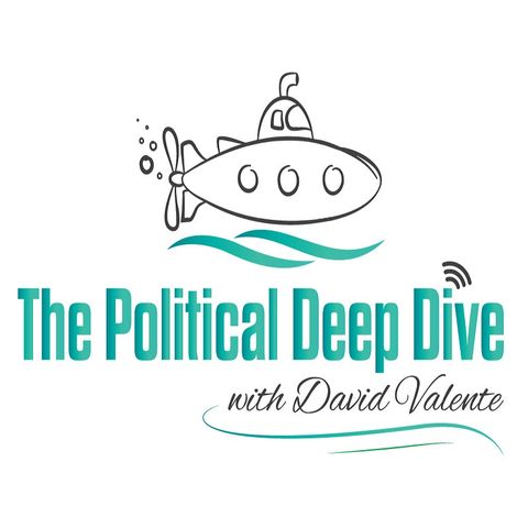 The Political Deep Dive (February 27, 2022)