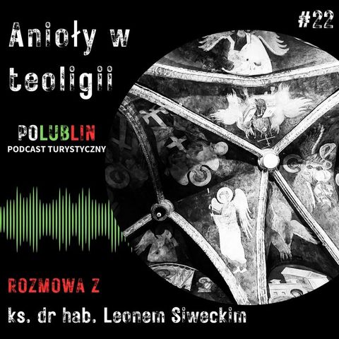 Anioły w teoligii | ks. dr hab. Leon Siwecki