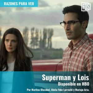 Razones para ver | ‘Superman y Lois’