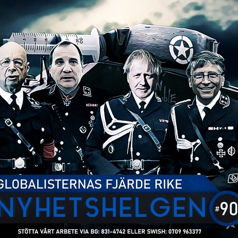 Nyhetshelgen #90 – Globalisternas fjärde rike, sms-fiasko, Federleys krokodiltårar