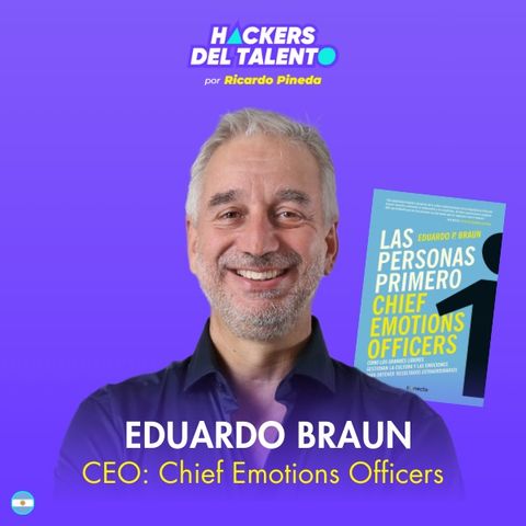 422. CEO: Chief Emotions Officers - Eduardo Braun