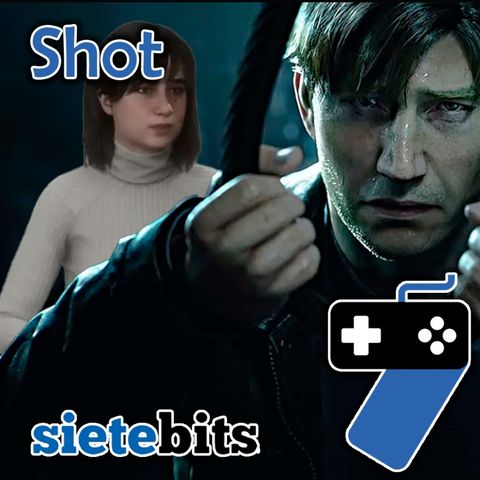 SieteBITS Shot | Reacción a Silent Hill 2 Remake en directo