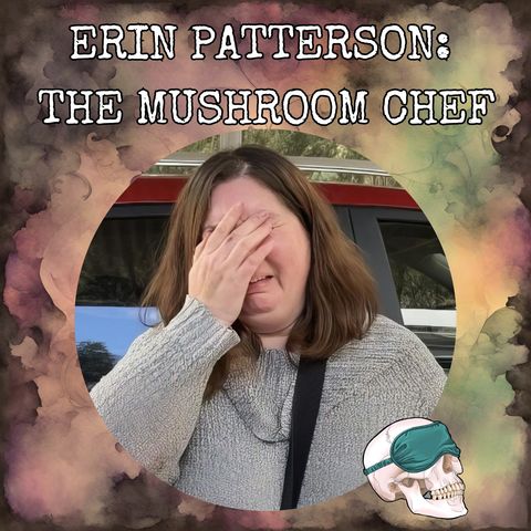 Erin Patterson: The Mushroom Chef