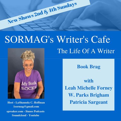 Book Brag with Leah Michelle Forney, W. Parks Brigham, Patricia Sargeant  Season 5 Episode 1