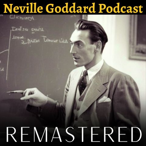 A Standing Order Death And Resurrection of God - Neville Goddard