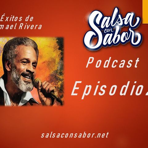 Episodio 22 Exitos de Ismael Rivera