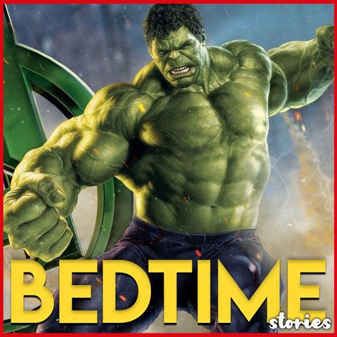 Hulk - Bedtime Story (Captain EJ)
