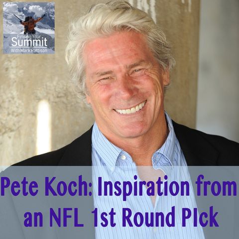 Pete Koch - It Requires Sacrifice, Inspiration from an NFL 1st Round PIck