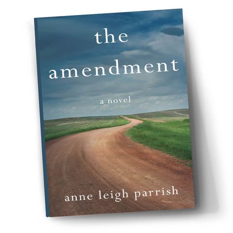 Anne Leigh Parrish Releases The Amendment