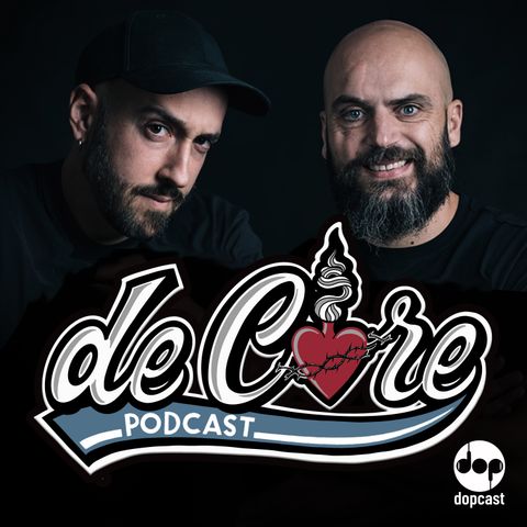 Ep.9 - Piotta - De Core Podcast